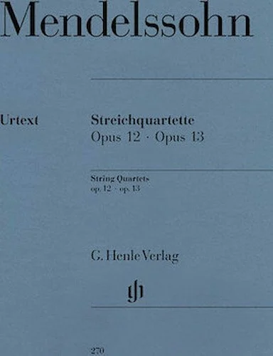 String Quartets Op. 12 and 13