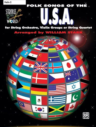 Strings Around the World: Folk Songs of the U.S.A.
