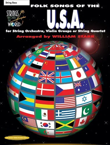 Strings Around the World: Folk Songs of the U.S.A.