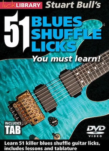 Stuart Bull's 51 Blues Shuffle Licks You Must Learn!