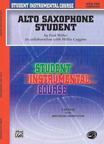 Student Instrumental Course: Alto Saxophone Student, Level II