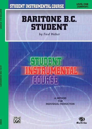 Student Instrumental Course: Baritone (B.C.) Student, Level I