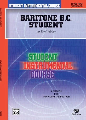 Student Instrumental Course: Baritone (B.C.) Student, Level II