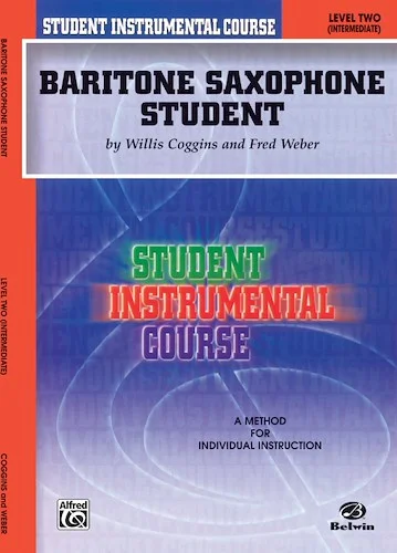 Student Instrumental Course: Baritone Saxophone Student, Level II