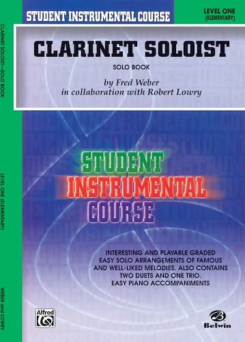 Student Instrumental Course: Clarinet Soloist, Level I