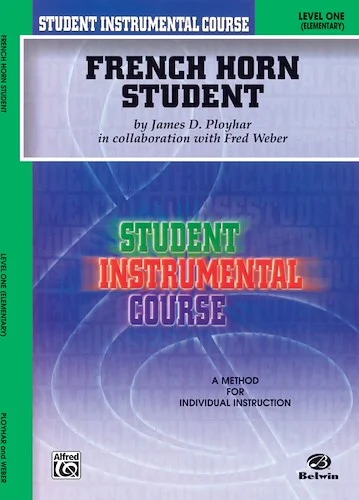 Student Instrumental Course: French Horn Student, Level I