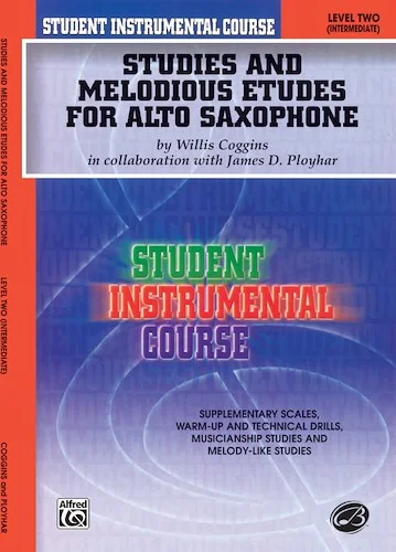 Student Instrumental Course: Studies and Melodious Etudes for Alto Saxophone, Level II