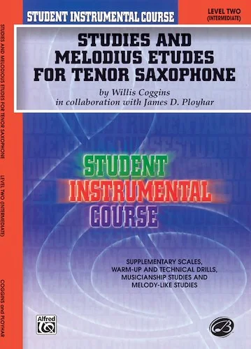 Student Instrumental Course: Studies and Melodious Etudes for Tenor Saxophone, Level II