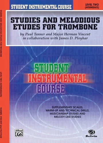 Student Instrumental Course: Studies and Melodious Etudes for Trombone, Level II
