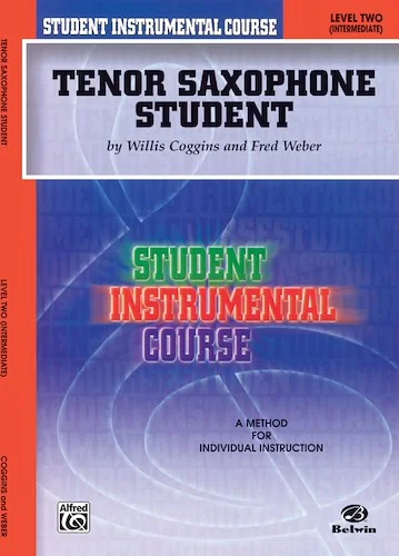 Student Instrumental Course: Tenor Saxophone Student, Level II