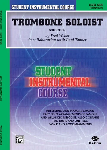 Student Instrumental Course: Trombone Soloist, Level I