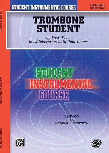 Student Instrumental Course: Trombone Student, Level II