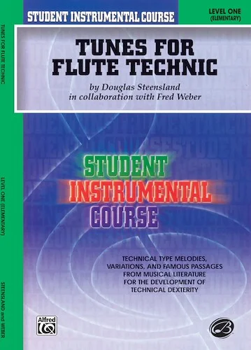 Student Instrumental Course: Tunes for Flute Technic, Level I