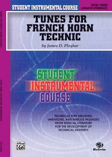 Student Instrumental Course: Tunes for French Horn Technic, Level III