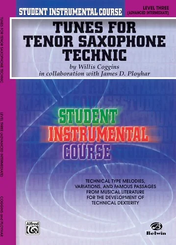 Student Instrumental Course: Tunes for Tenor Saxophone Technic, Level III