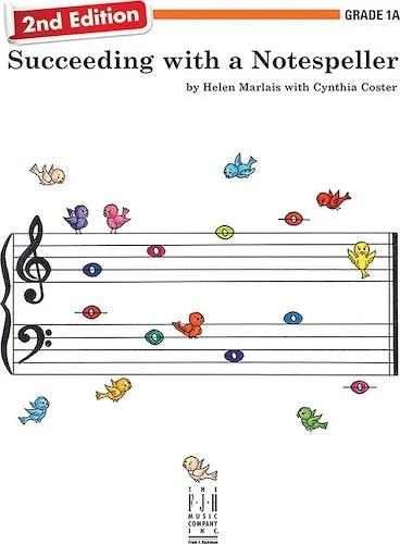 Succeeding with a Notespeller,  2nd Edition,  Grade 1A<br>