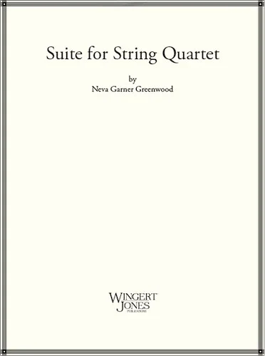 Suite For String Quartet