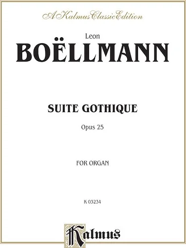 Suite Gothique, Opus 25