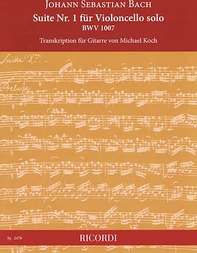 Suite No. 1 for Cello Solo, BWV 1007 - Transcription for Guitar