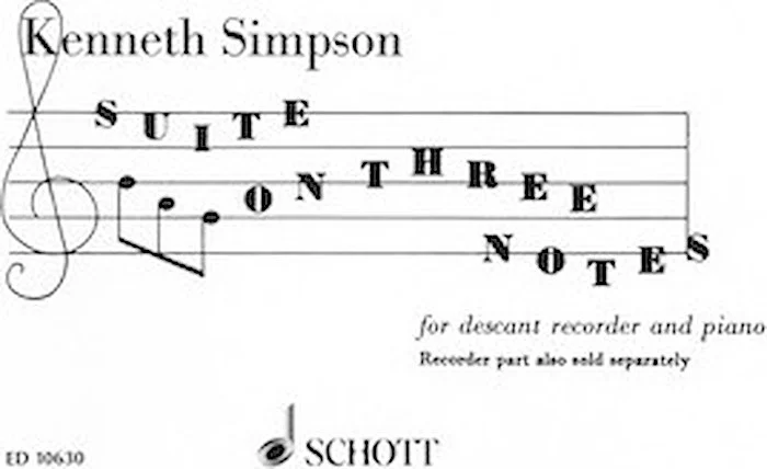 Suite on 3 Notes