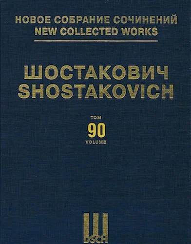 Suite on Verses by Michelangelo Buonarotti, Op. 145a - New Collected Works of Dmitri Shostakovich - Volume 90