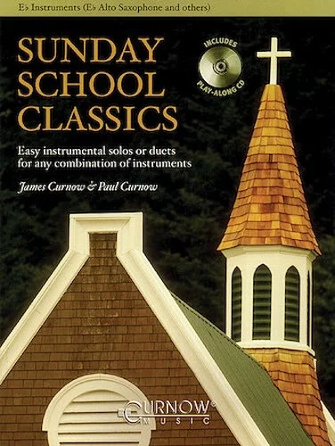 Sunday School Classics - Easy Instrumental Solos or Duets for Any Combination of Instruments