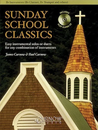 Sunday School Classics - Easy Instrumental Solos or Duets for Any Combination of Instruments