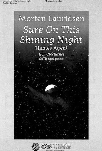 Sure on This Shining Night - from Nocturnes
