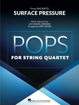Surface Pressure (from Encanto) - for String Quartet