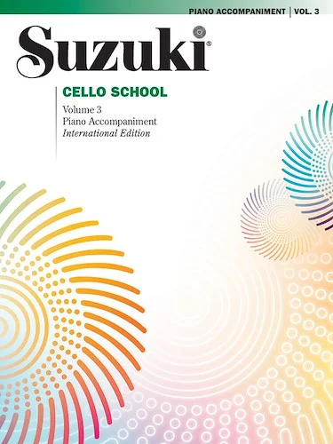 Suzuki Cello School, Volume 3: International Edition