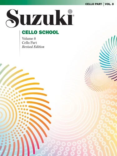 Suzuki Cello School, Volume 8: International Edition