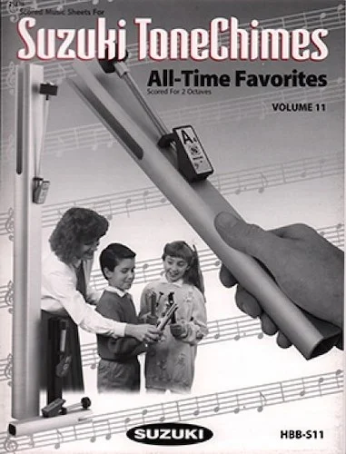 Suzuki HBB-S11 Tone Chime Music Scores. Volume 11