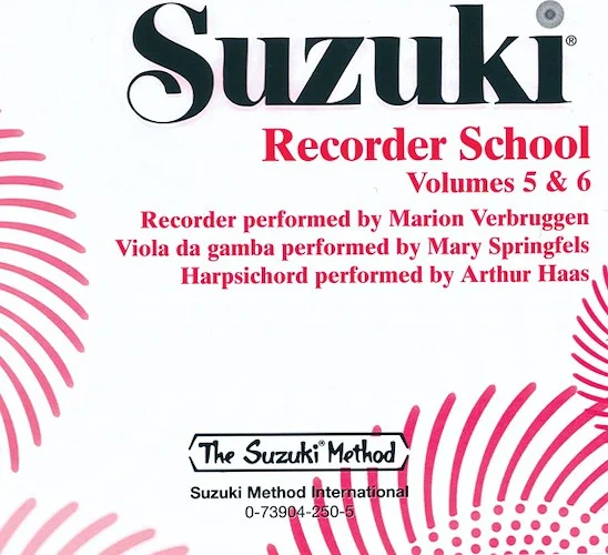 Suzuki Recorder School (Soprano and Alto Recorder) CD, Volume 5 & 6