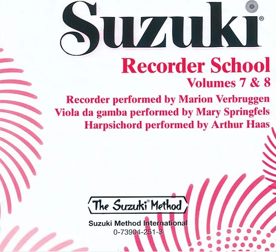 Suzuki Recorder School (Soprano and Alto Recorder) CD, Volume 7 & 8