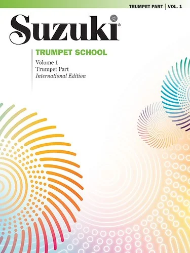 Suzuki Trumpet School, Volume 1<br>International Edition