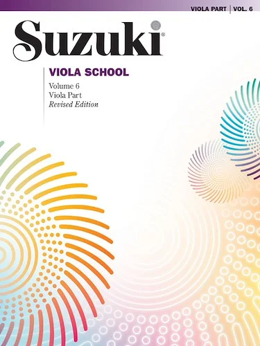 Suzuki Viola School, Volume 6: International Edition