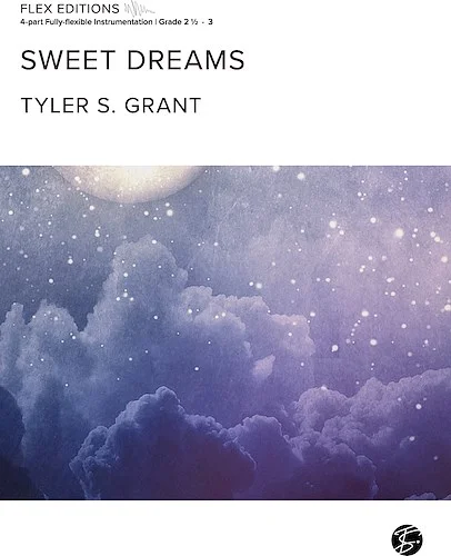 Sweet Dreams<br>Flex Version