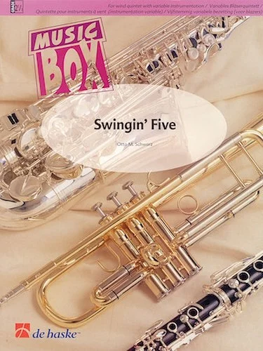 Swingin' Five - Music Box Variable Wind Quintet plus Percussion