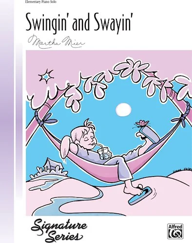 Swingin' and Swayin'