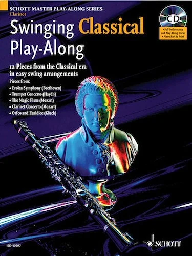 Swinging Classical Play-Along - 12 Pieces from the Classical Era in Easy Swing Arrangements