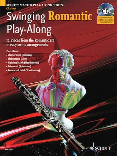 Swinging Romantic Play-Along - 12 Pieces from the Romantic Era in Easy Swing Arrangements