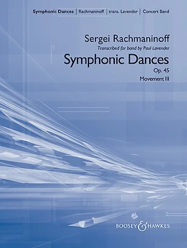 Symphonic Dances, Op. 45 - (Movement III)