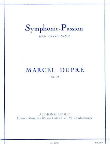 Symphonie-Passion pour Grand Orgue - Op. 23