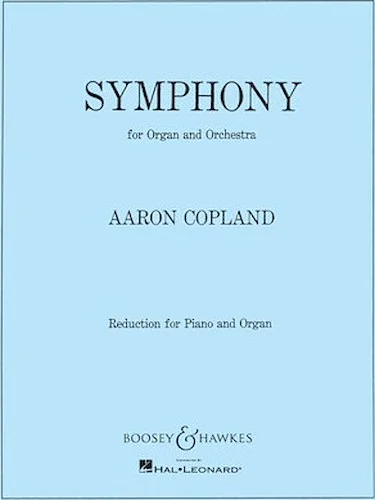 Symphony for Organ and Orchestra - Reduction for Piano and Organ