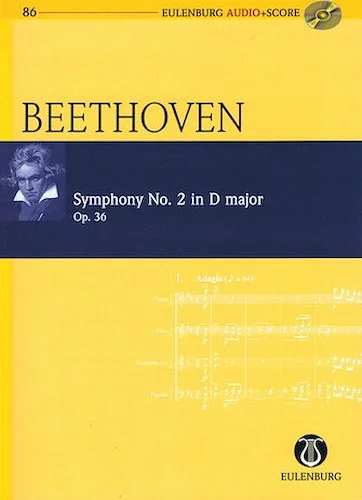 Symphony No. 2 in D Major, Op. 36 - Eulenburg Audio+Score Series, Vol. 86
