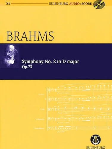 Symphony No. 2 in D Major, Op. 73 - Eulenburg Audio+Score Series, Vol. 55