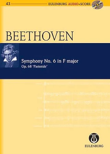 Symphony No. 6 in F Major Op. 68 "Pastorale Symphony"