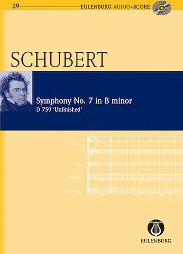 Symphony No. 8 in B Minor D 759 "Unfinished Symphony"