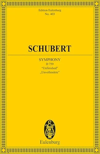 Symphony No. 8 in B minor, D. 759 "Unfinished"