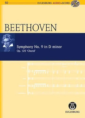 Symphony No. 9 in D Minor Op. 125 "Choral"